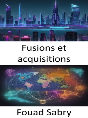cover image of Fusions et acquisitions